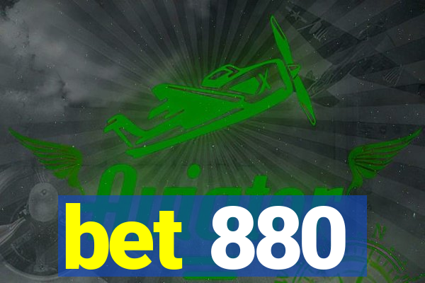 bet 880